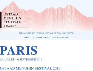 gstaad-menuhin-festival-2019-PARIS-annonce-présentation-classiquenews-582